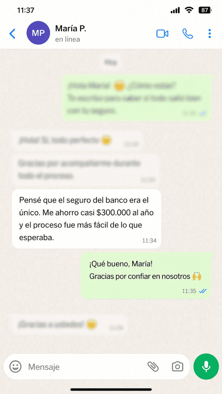 Testimonio de María P. por WhatsApp: "Pensé que el seguro del banco era el único. Me ahorro casi $300.000 al año y el proceso fue más fácil de lo que esperaba."